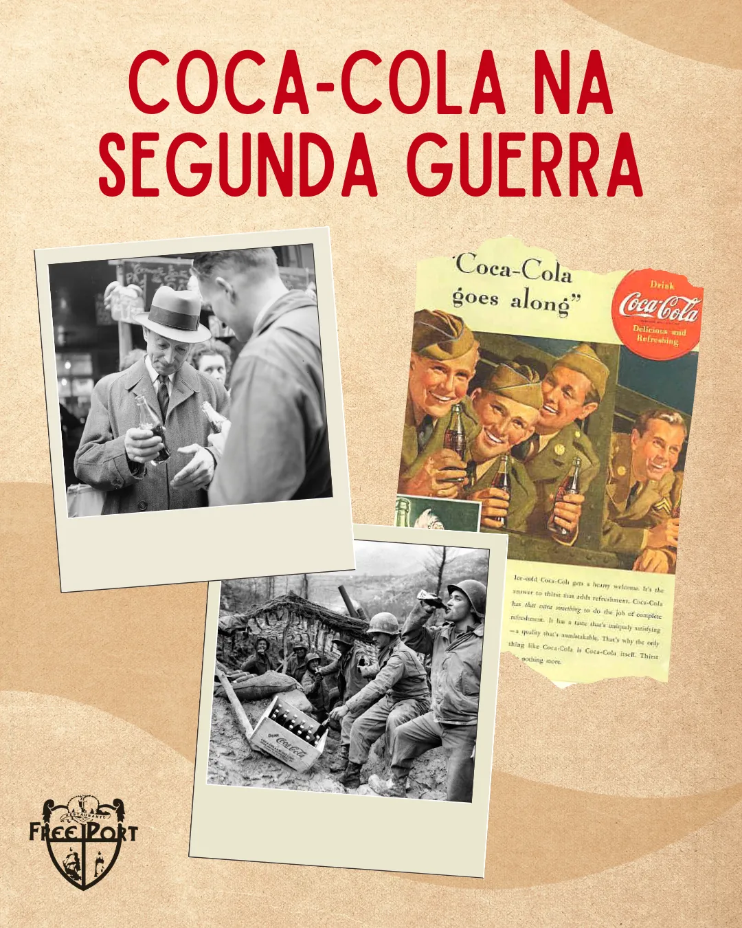 Coca-Cola na Segunda Guerra — Conteúdo editorial