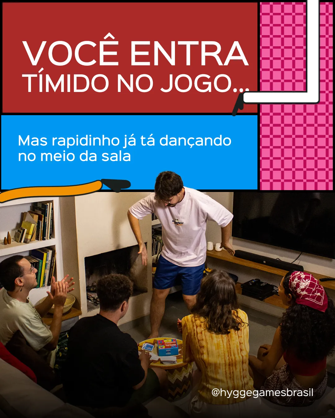 Criativo de feed da BAM para Hygge Games — Vacilou, Dançou